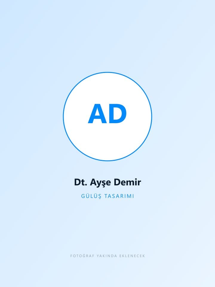 Dt. Ayşe Demir, smile design